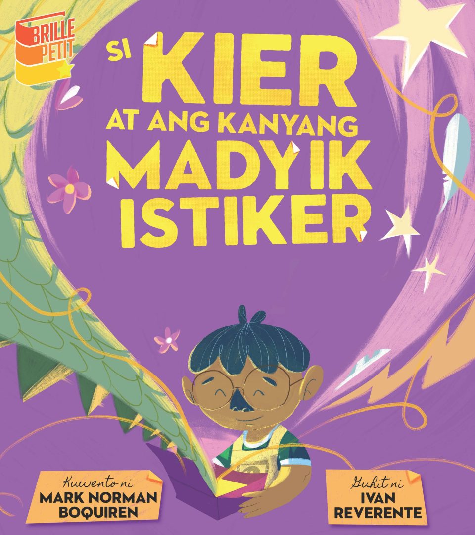 Si kier at ang kanyang madyik istiker brilliant creations publishing